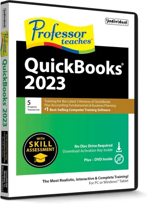 Professor Teaches QuickBooks 2023 Tutorial Set - Interactive Training for Intuit’s Quickbooks versions 2023, 2022 and 2021, Accounting Fundamentals and Business planning